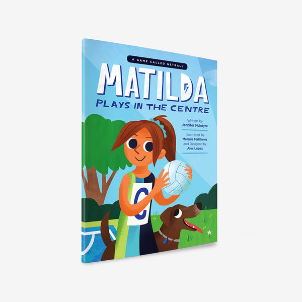 Matilda Plays In The Centre - Book